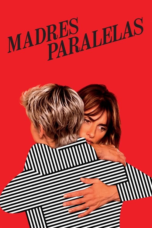 Madres paralelas poster