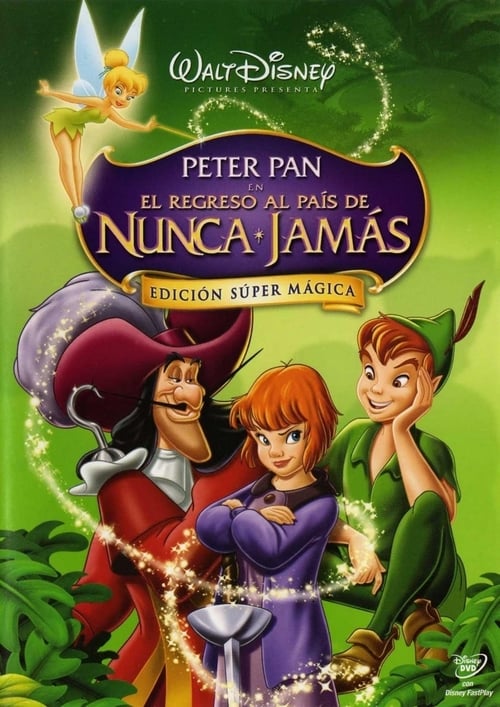 Póster película Peter Pan en el regreso al país de Nunca jamás