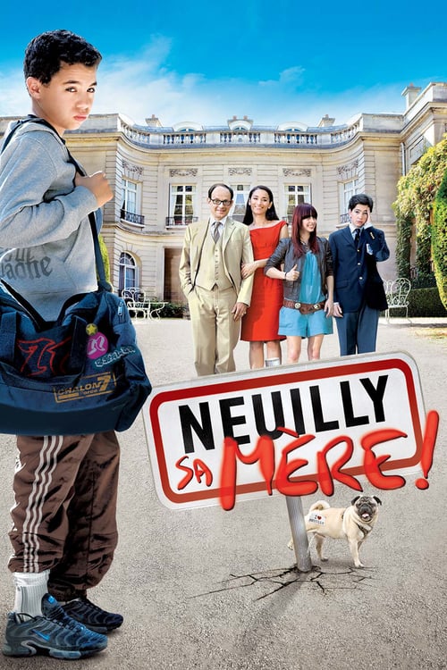 Neuilly sa Mère ! poster