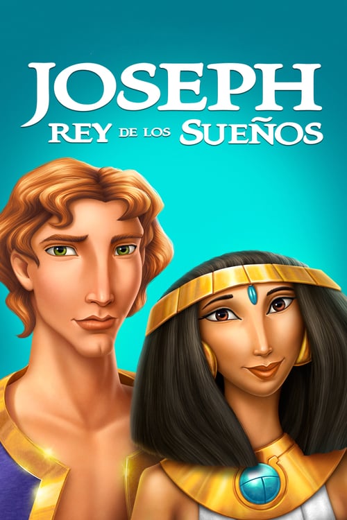 Joseph: Rey de los Sueños poster