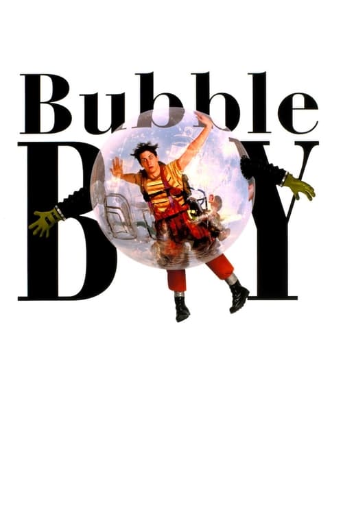 Bubble Boy (El Chico de la Burbuja) poster