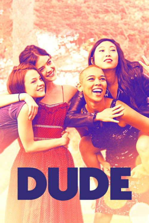 Póster película Dude: así es la vida