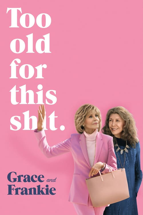 Póster Grace and Frankie