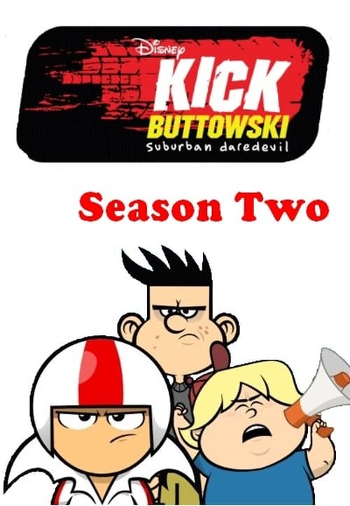 Temporada 2 : Kick Buttowski