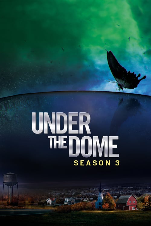 Temporada 3 : La cúpula