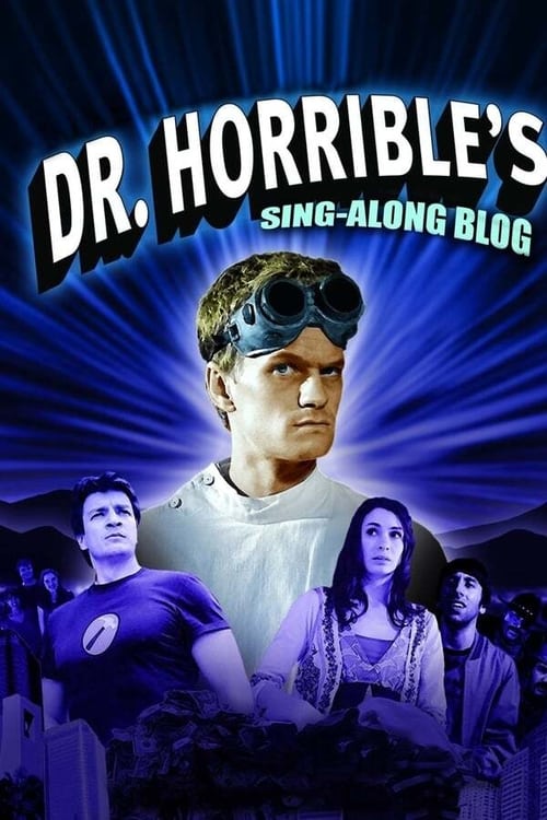 Temporada 1 : Dr. Horrible's Sing-Along Blog
