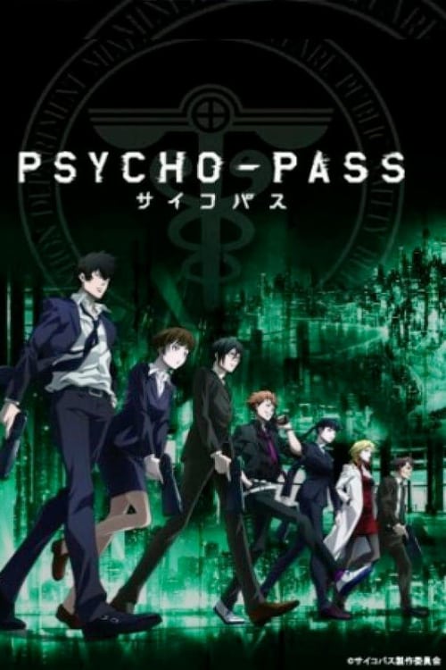Temporada 1 : Psycho-Pass